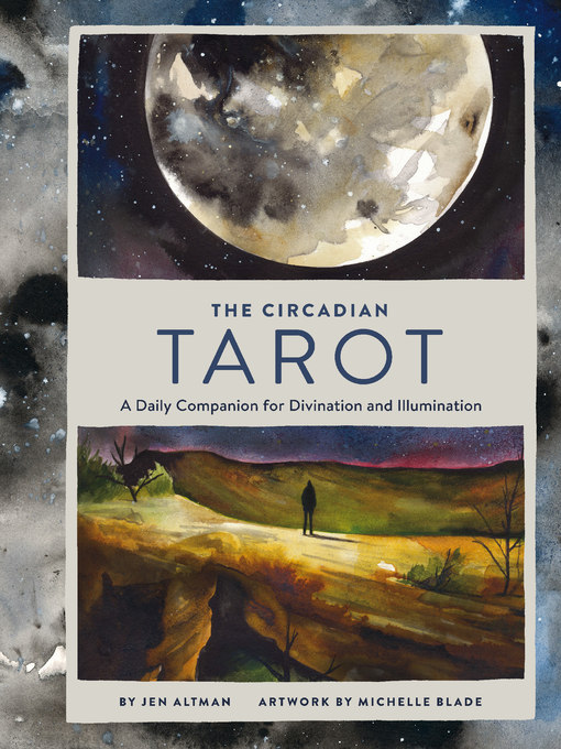 Title details for The Circadian Tarot by Jen Altman - Available